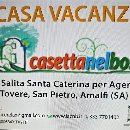 La Casetta Nel Bosco, Amalfi Exterior foto